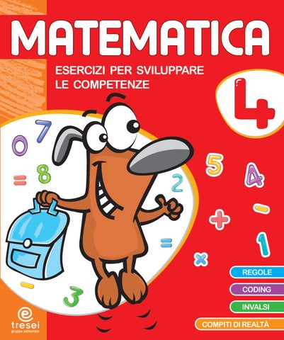 Esercizi Per Sviluppare Le Competenze Matematica Classe 4 – Mondo Docenti